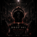 VOLUME 01 // EVOLVE // ROSE OF SHADOWS