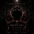 VOLUME 01 // EVOLVE // ROSE OF SHADOWS